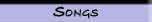 songs